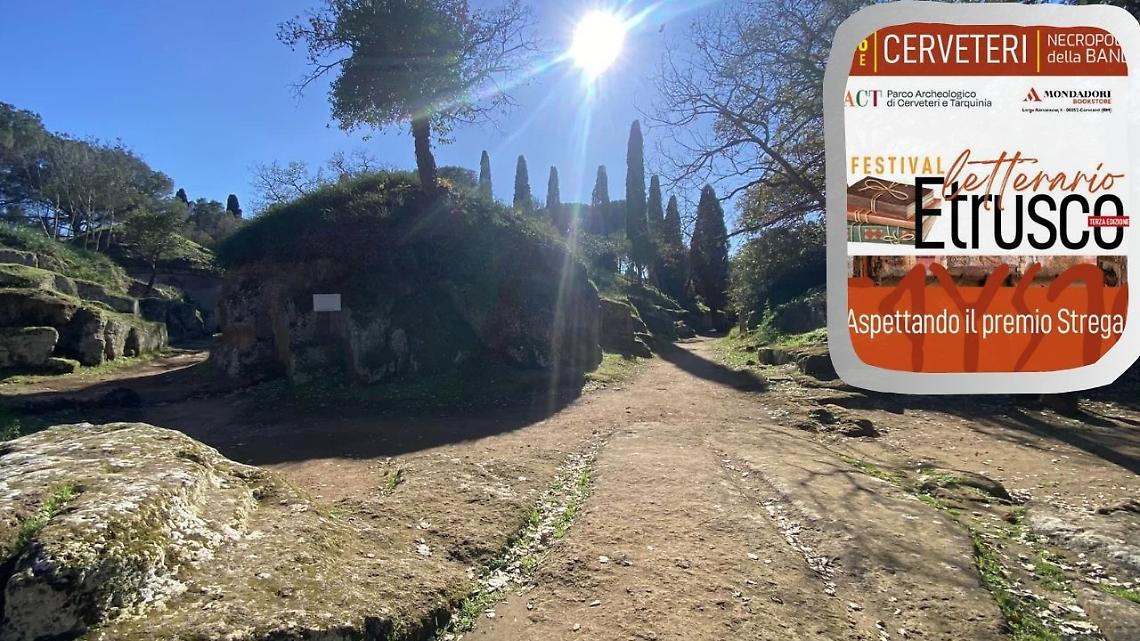 Alla Necropoli della Banditaccia il Premio letterario etrusco e il Premio Strega