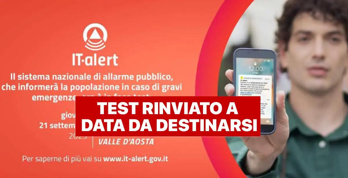 It-Alert: l&rsquo;allerta meteo fa rinviare il test