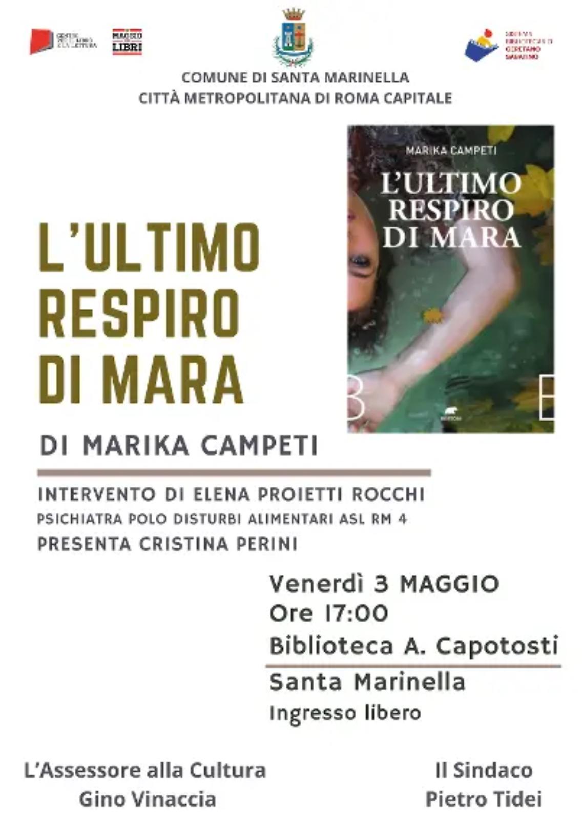 Marika Campeti presenta l&rsquo; Ultimo respiro di Mara