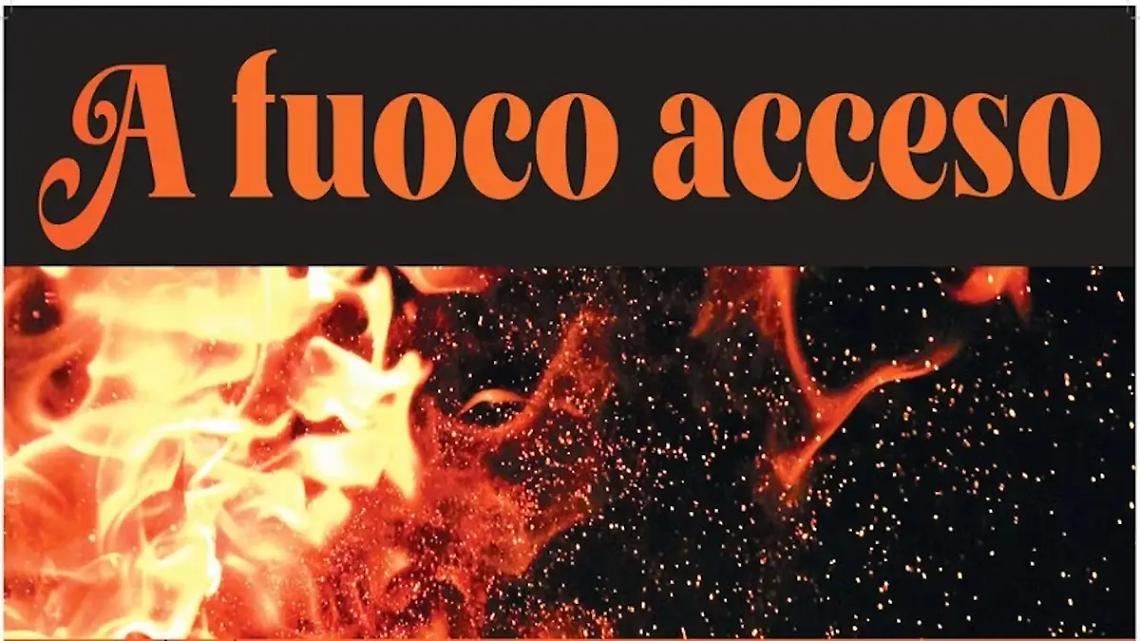 La Compagnia dei volti presenta: &ldquo;A fuoco acceso&rdquo;