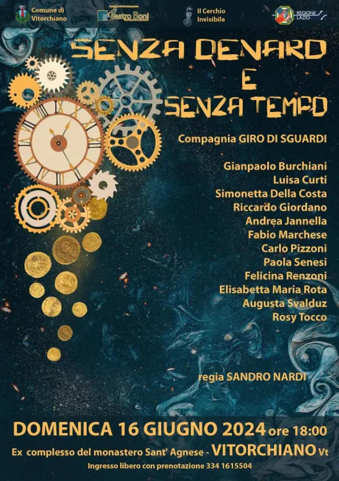 A Vitorchiano va in scena &ldquo;Senza denaro e senza tempo&rdquo;