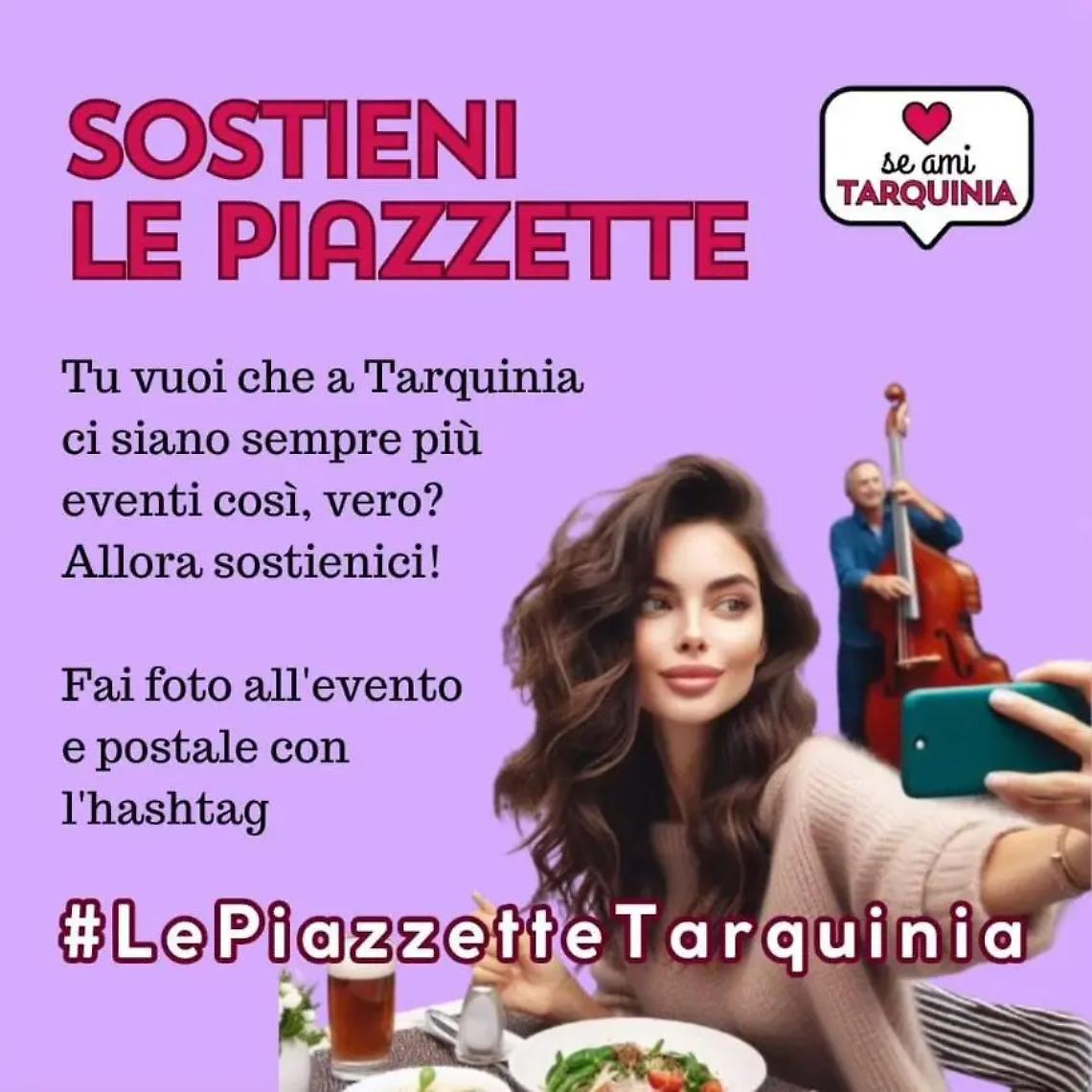 Le Piazzette: stasera centro storico di Tarquinia in festa