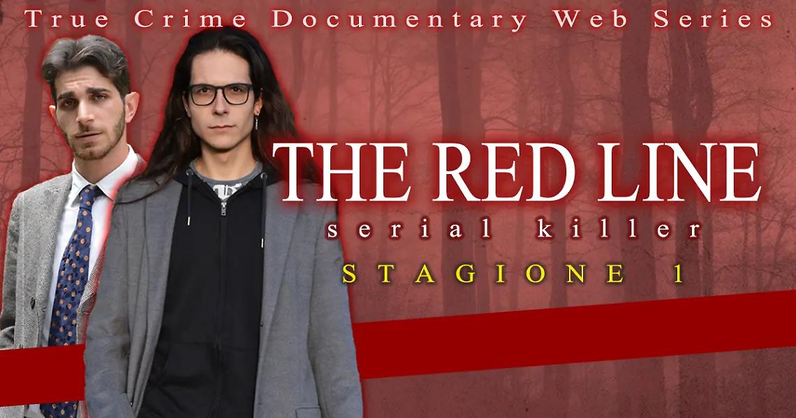 The Red Line, una serie True Crime made in Civitavecchia