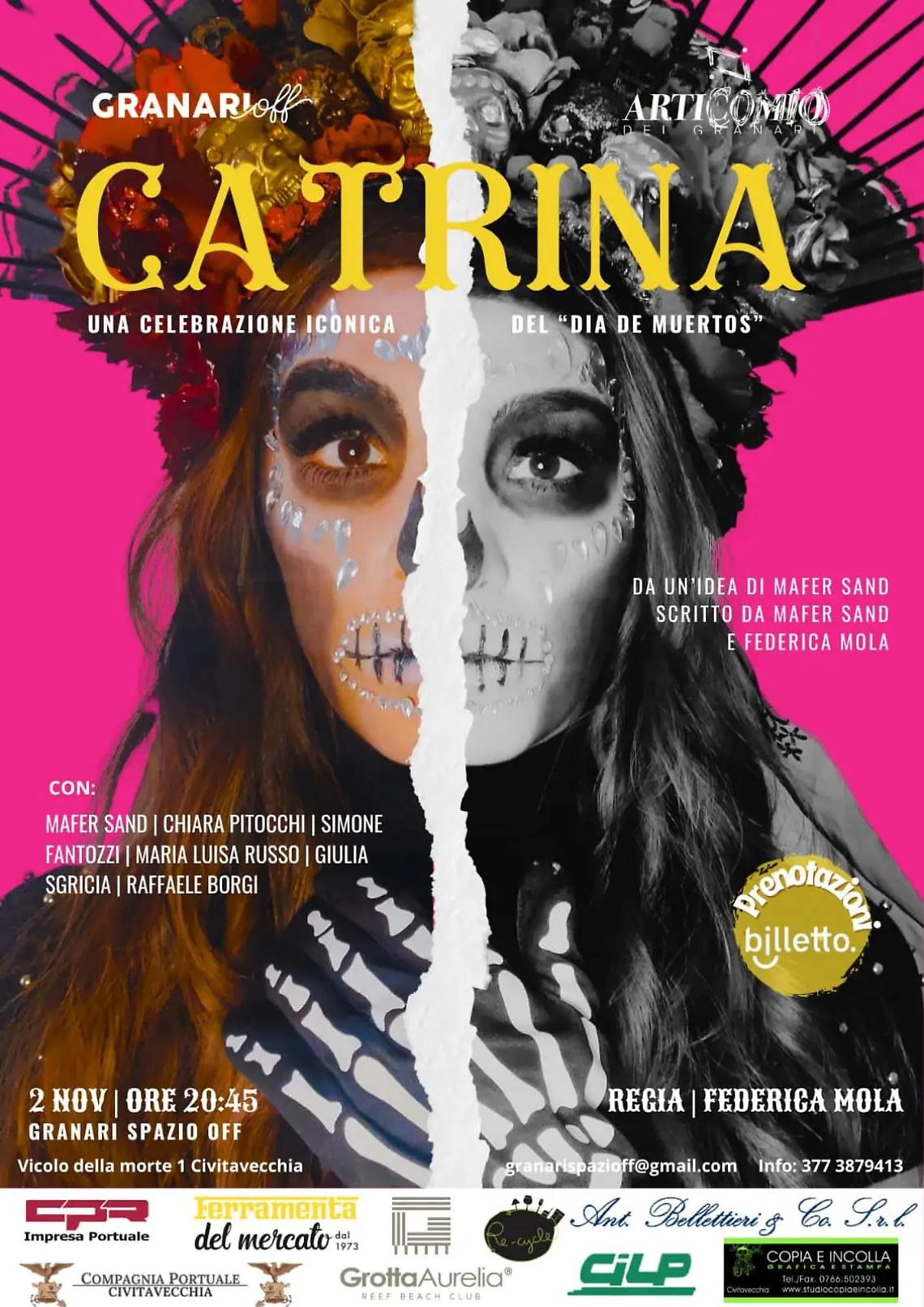 La compagnia teatrale L'Articomio del Granari presenta: &ldquo;Catrina&rdquo;
