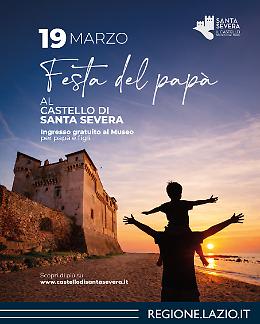 Festa del pap&agrave; al castello di Santa Severa 