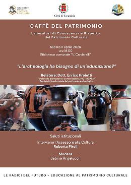 Tarquinia, l&rsquo;archeologia si fa comunit&agrave;: al &ldquo;Caff&egrave; del Patrimonio&rdquo; il dibattito con Enrico Proietti