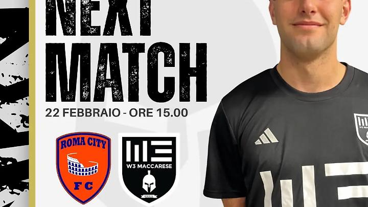 W3 Maccarese a Riano contro la Roma City: sfida cruciale per la salvezza